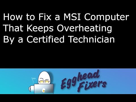 How to Fix a MSI Computer That Keeps Overheating - By a Certified Technician