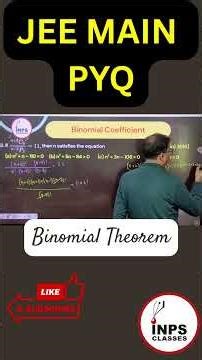 Binomial Theorem PYQ JEE Main | Top Tricks & Fast Methods | INPS Classes