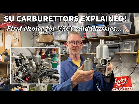 SU carburettor explained - VSCC and Classic favourite!