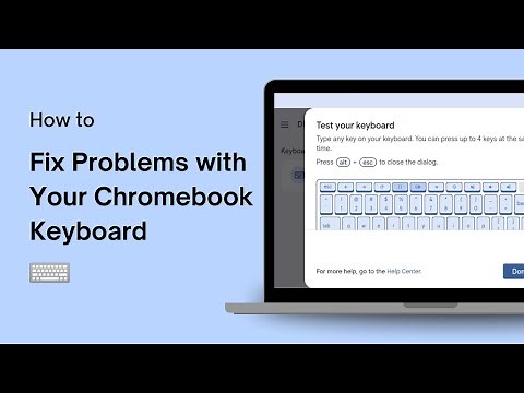 How to Fix Problems with Your Chromebook Keyboard