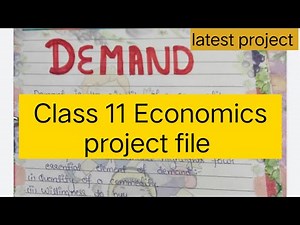 class 11 economic project ( topic demand) | economics project file | how to make demand project file
