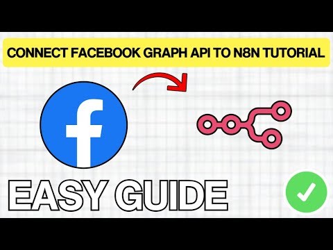 How To Connect Facebook Graph API With N8N (EASY GUIDE) 2026