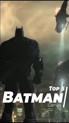 Gotham's Gaming Legends: Best Batman Titles Unveiled