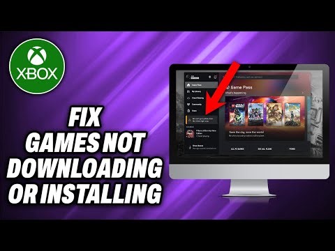 How To Fix Xbox App Games Not Downloading or Installing - Quick Help