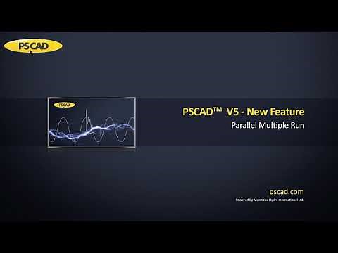 PSCAD V5 - Parallel Multiple Run