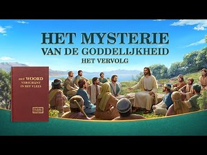 Christelijke film ‘Het mysterie van de goddelijkheid: het vervolg’