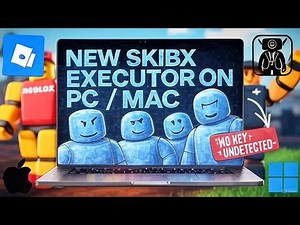 SKIBX Roblox Executor PC & Mac Release! Fastest No-Key | Full Install Tutorial