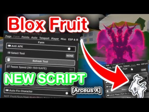 Blox Fruit Script arceus x | New Blox Fruit Script Pastebin 2021