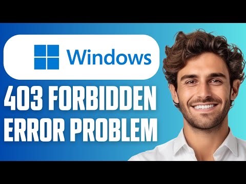 How To Fix 403 Forbidden Error Problem (Easy Guide 2025)