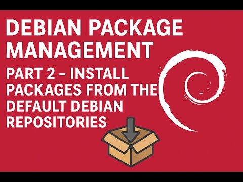 Debian Package Management: Part 2—Install software from default repositories