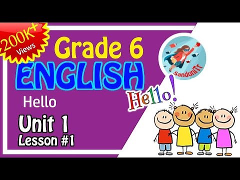 Grade 6 English Language [ Unit 1--Lesson 01 ] 🇱🇰👩‍🏫🚌🏫