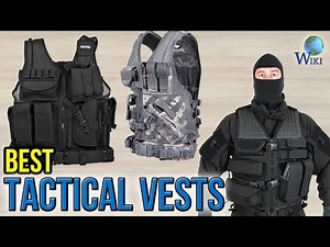 10 Best Tactical Vests 2017
