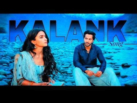Kalank | Arijit Singh | Varun Dhawan & Alia Bhatt | Jee Music #hindisong