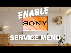 How to Enable the Secret Service Menu on Sony Android TV – Step-by-Step Guide