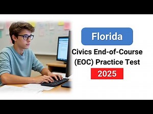 Florida Civics EOC Practice Test 2025 | Updated Questions & Answers