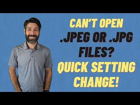 Can't Open a .jpeg or .jpg File in Windows 10 or 11? (Quick Setting Change To FIX It!)