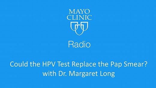 Dr. Margaret Long, a gynecologist at Mayo Clinic, explains how the HPV test works differently than a Pap smear. To learn more about the HPV test, visit: https://mayocl.in/2wKT015 | Mayo Clinic