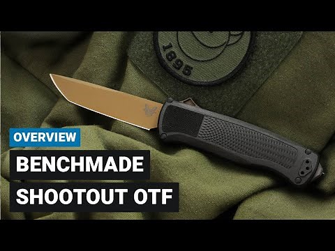 Benchmade Shootout OTF Automatic Knife | Overview