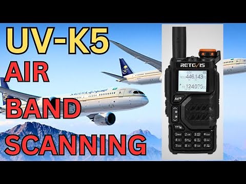 Retevis RA 79 / Quansheng UV-K5. Will it scan on AIRBAND ?