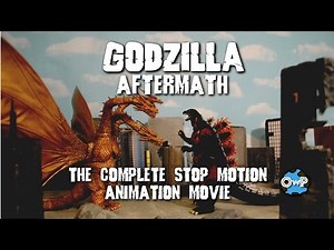 GODZILLA: AFTERMATH (SH MonsterArts Stop Motion) COMPLETE MOVIE