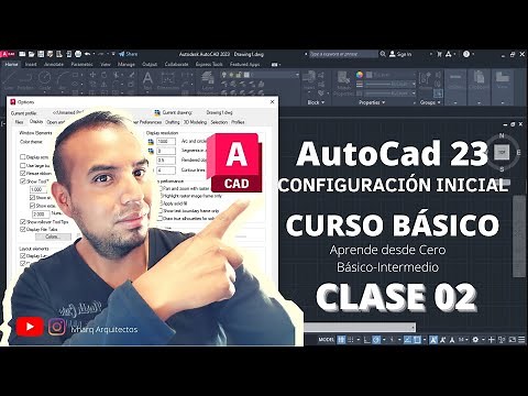 CURSO DE AUTOCAD BÁSICO | CLASE 02 | CONFIGURACIÓN INICIAL AUTOCAD 2023 | APRENDE AUTOCAD DESDE CERO