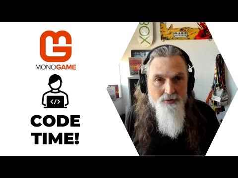 MonoGame Code Time! w/Tom