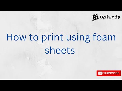 Foam sheet printing | How to print on foam sheets | foam printing | How to Print Using Foam Sheets