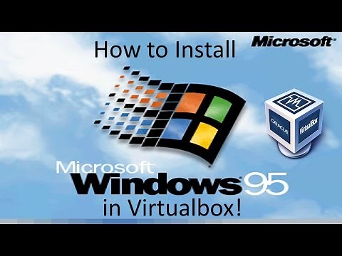 Windows 95 - Installation in Virtualbox (2014)