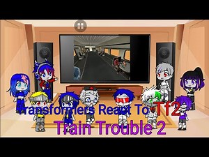 Transformers React To Tf2 Train Trouble 2