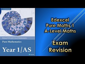 Edexcel A-Level Maths Pure 1 | Exam Revision