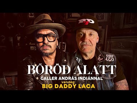 12.000 ember, Aréna színpad, mellettem a fiam… - BIG DADDY LACA I BŐRÖD ALATT - S02E01