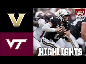 Virginia Tech Hokies vs. Vanderbilt Commodores | Full Game Highlights | ESPN College Football
