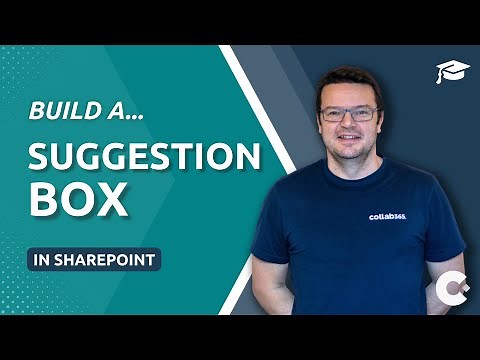 Build A Suggestion Box In SharePoint