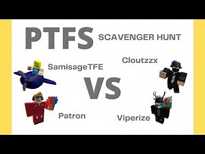 PTFS Scavenger Hunt! w/ Samisage, Patron, & More!