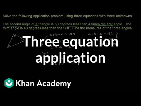 Three equation application problem | Algebra II | Khan Academy