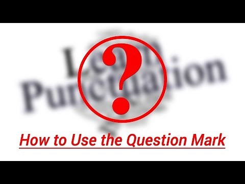 How to Use a Question Mark | Punctuation Tips