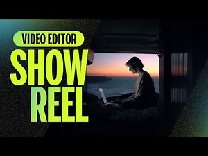 Video Editor | Showreel