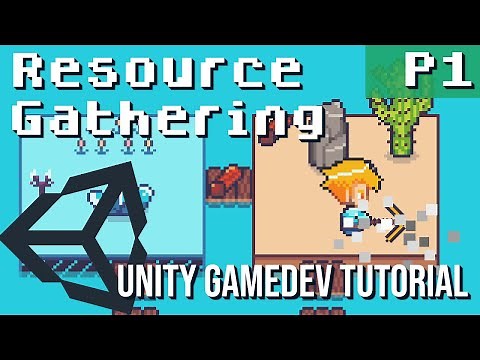 Intro ~ Making a Resource Gathering Game in Unity ~ GameDev Tutorial ~ Part 1