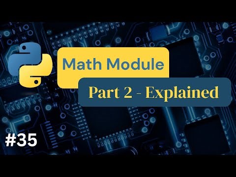 Python Math Module Part 2 #35