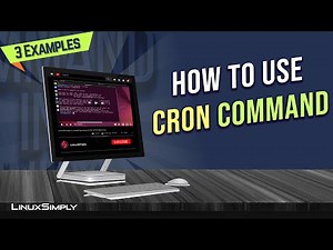 How to Use the “cron” Command in Linux [3 Practical Examples] | LinuxSimply