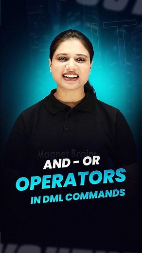 🤔 Why Use AND & OR in SQL DML Commands? | Explained in 60 Secs!🧐