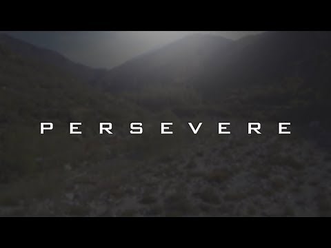 PERSEVERE - Motivational Video