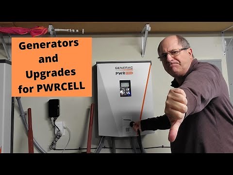Generac PWRCELL Generators and Upgrades
