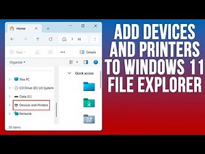 Add Devices and Printers to the File Explorer Navigation Pane in Windows 11
