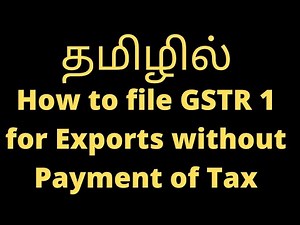 How to File GSTR 1 for Export Sales without Payment of Tax | Table 6A Export of Goods in GSTR 1