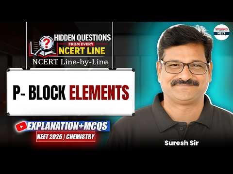 p-Block Elements in One Shot! 🎯 NCERT Full Chapter & Tricks | NEET 2026 Chemistry || #NEET2026