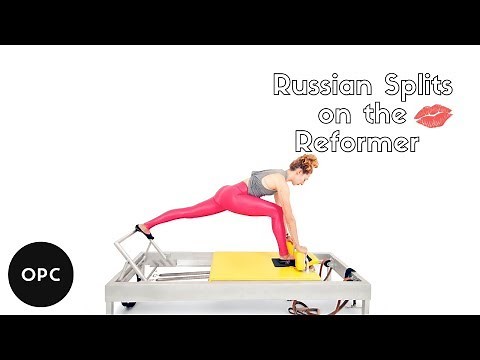 Russian Splits on the Reformer | OPC Tutorial