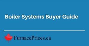 Boiler Heating Systems Buying Guide | FurnacePrices.ca