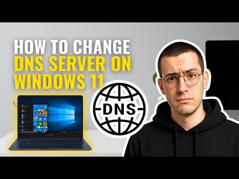 How to Change DNS Server on Windows 11 (Step-by-Step Guide)