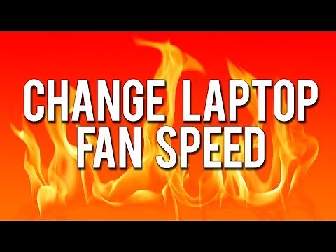 How to Change Laptop Fan Speed